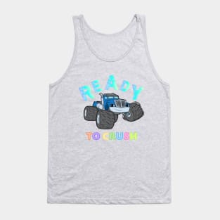 ready to crush kindergarten pre school boy girl Tank Top